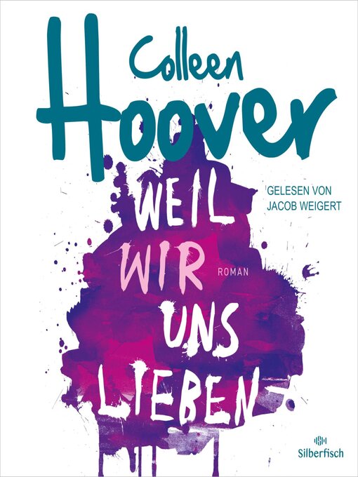 Title details for Weil wir uns lieben by Colleen Hoover - Available
